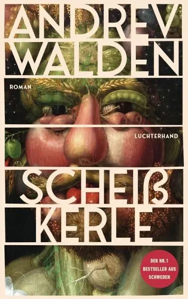 Isensee Literatur Scheißkerle Roman Walde 68er