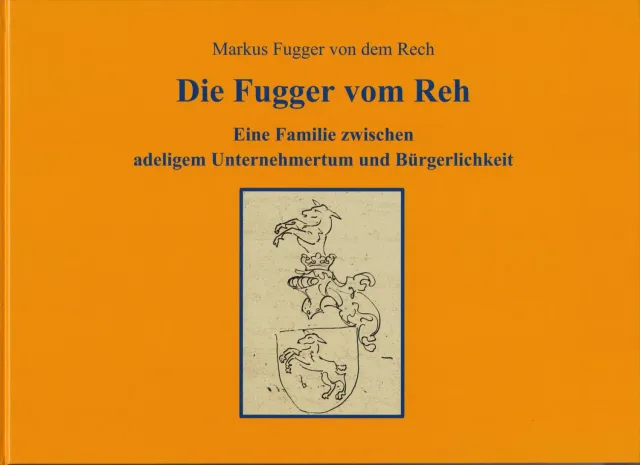 Isensee Literatur Die Fugger vom Reh Buch Geschichte