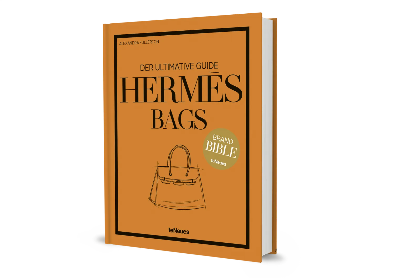 Gestalten Hermès Bags Der ultimative Guide Bildband