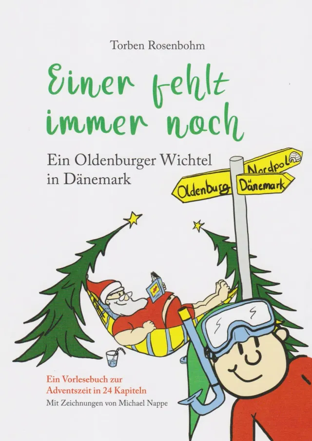 Isensee Literatur Einer fehlt immer noch Ein Oldenburger Wichtel in Dänemark Buch