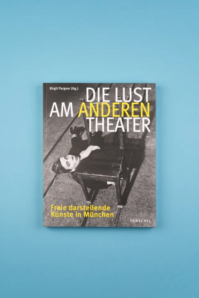 Seemann Henschel Die Lust am anderen Theater Sachbuch