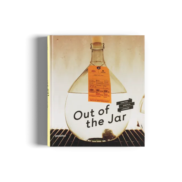 Gestalten Out of the Jar Buch Spirituosen Handwerk