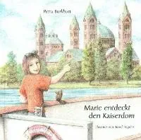 Isensee Literatur Marie entdeckt den Kaiserdom Buch Speyer